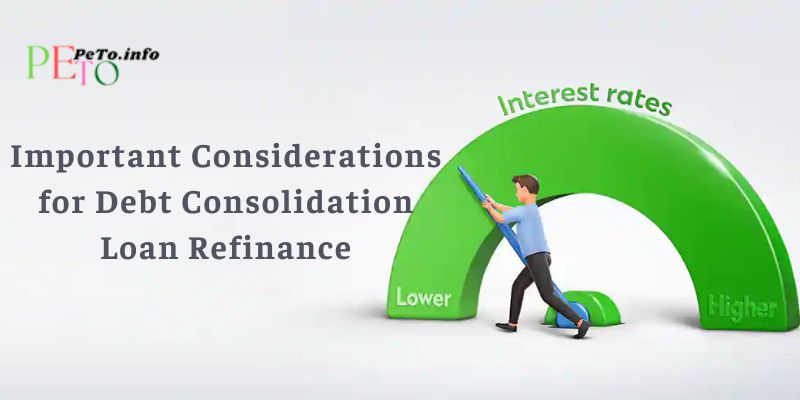 Important Considerations for Debt Consolidation Loan Refinance