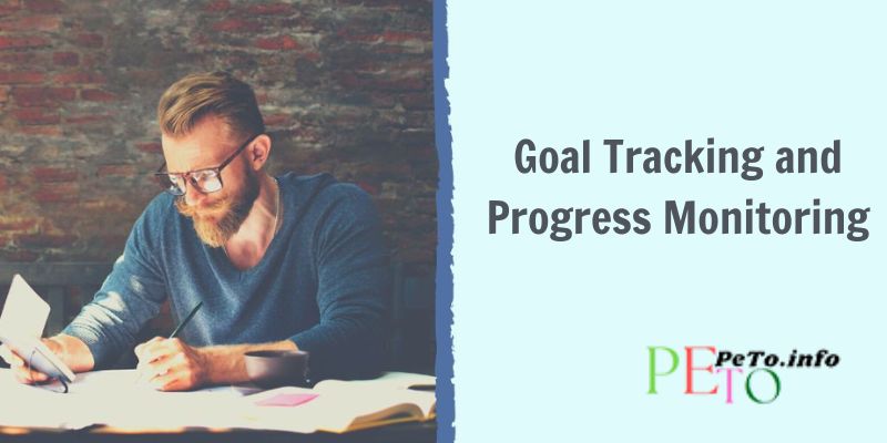 Goal Tracking and Progress Monitoring