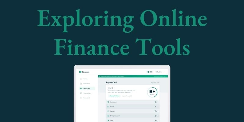 Exploring Online Finance Tools