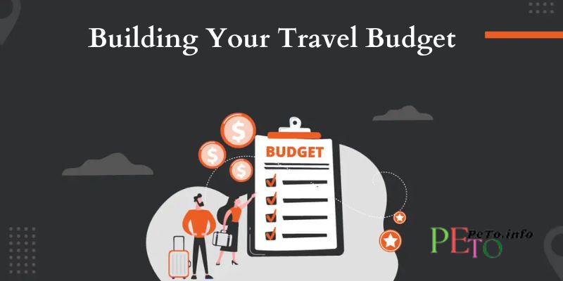 Building Your Travel Budget