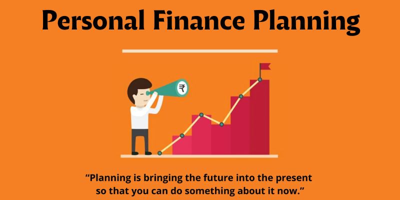 The Concept of Personal Finance Planning