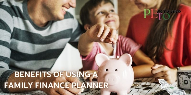 The Benefits of Using a Family Finance Planner